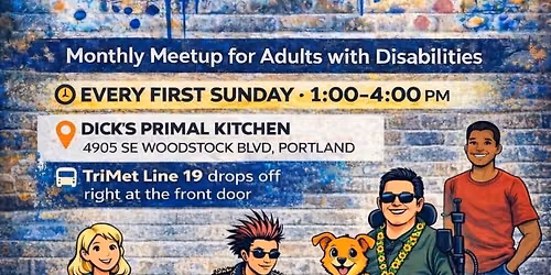 Access Together 1st Sunday get together 12\/7\/2026  1pm to 4pm (4905 SE Woodstock Blvd Portland OR)