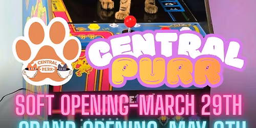 Central Purr Grand Opening
