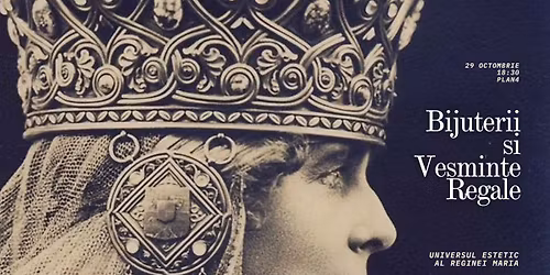 Bijuterii \u0219i Ve\u0219minte Regale: Universul Estetic al Reginei Maria