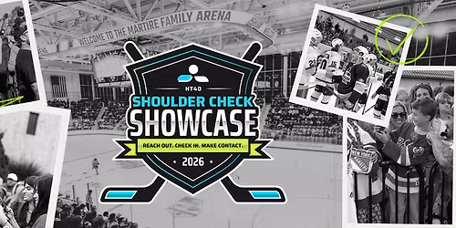 2026 Shoulder Check Showcase at Martire Family Arena