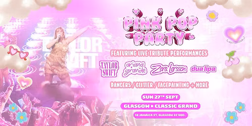 The Pink Pop Party - Glasgow