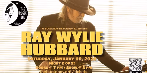 Ray Wylie Hubbard at the Bugle Boy! (Night 2 of 2)