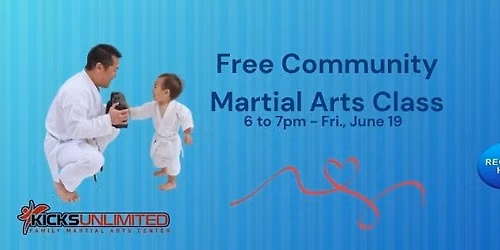 Dad & Me Martial Arts Night \u2022 Fri. June 19 \u2022 6\u20137 PM at Kicks Unlimited