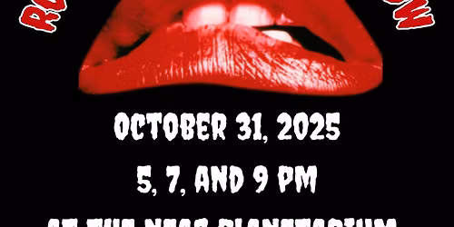 Rocky Horror Picture Show at the Neag Planetarium