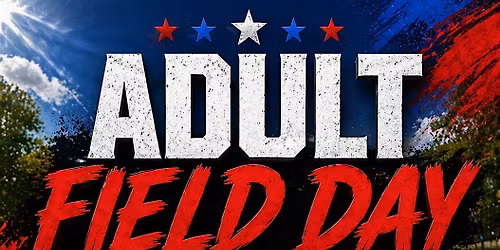 ADULT FIELD DAY
