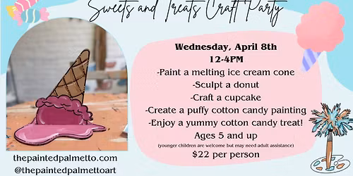 Sweets and Treats Craft Party!