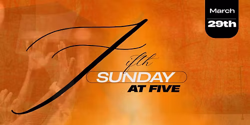 Fifth Sunday Evening Encounter