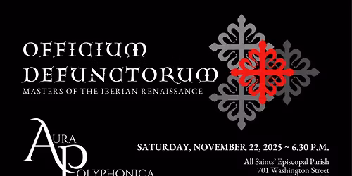 Officium Defunctorum: Masters of the Iberian Renaissance