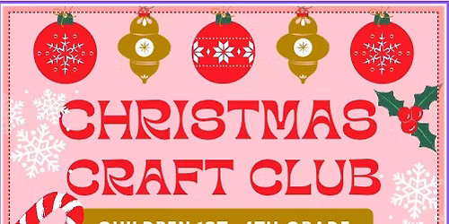 Children's Christmas Craft Club