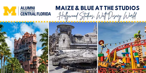 Disney Day: Maize & Blue at the Studios