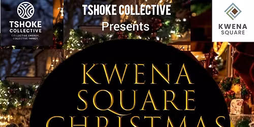 Kwena Square Christmas Market!🎄