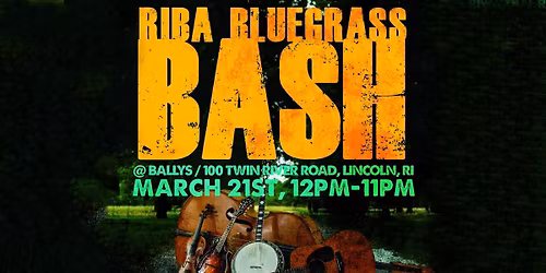 RIBA Bluegrass Bash @ Bally's
