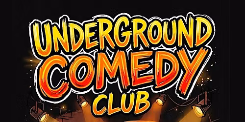 Underground Comedy Club! | Stand-up for the people