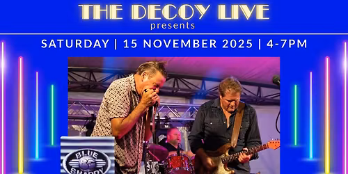 Blue Shaddy on The Decoy Paddle Steamer - Saturday 15th November 2025 - SUNSET RIVER CRUISE 4-7 PM