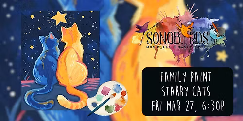 Family Paint Party at Songbirds- Starry Cats