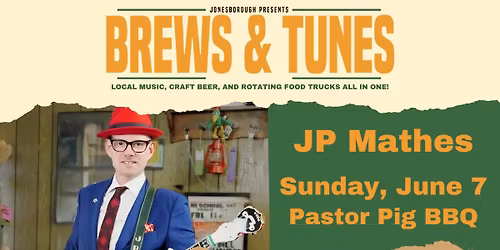 JP Mathes at Brews and Tunes