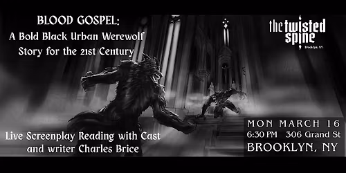LIVE Screenplay Reading of BLOOD GOSPEL