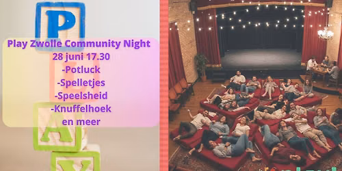 Play Zwolle Community Nights (alle leeftijden)