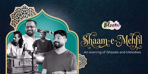 Shaam-e-Mehfil A Evening of Ghazal & Mehfil