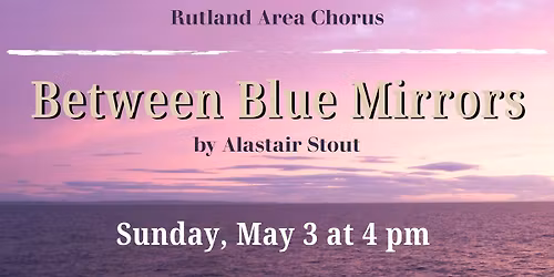 RAC Concert: Between Blue Mirrors