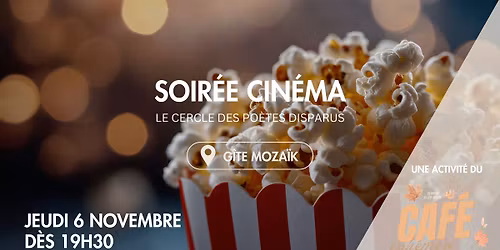 SOIR\u00c9E CIN\u00c9: Le cercle des po\u00e8tes disparus