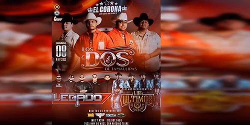 LOS DOS DE TAMAULIPAS, LEGADO 7 Y GRUPO INSIGNIA