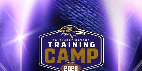 Baltimore Ravens Training Camp - 8\/8\/2026