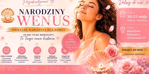 Narodziny Wenus - obud\u017a w sobie kobieco\u015b\u0107 - warsztaty 