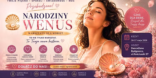 Narodziny Wenus - obud\u017a w sobie kobieco\u015b\u0107 - warsztaty 