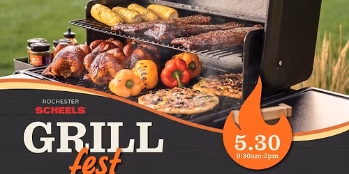 Rochester SCHEELS Grill Fest