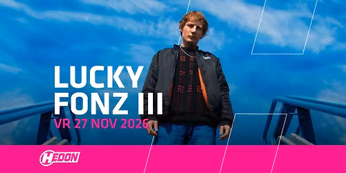 LUCKY FONZ ||| | HEDON ZWOLLE
