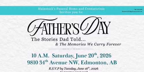 Father's Day - The Stories Dad Told & The Memories We Carry Forever
