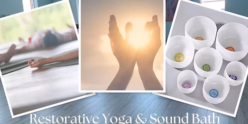 Restorative Yoga & Sound Bath