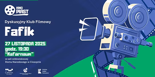 Dyskusyjny Klub Filmowy FAFIK - Kafarnaum \/ Dom Narodowy