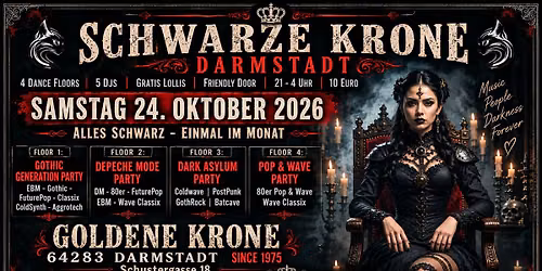 Schwarze Krone Darmstadt - auf 4 Floors ab 21 Uhr (Alles Schwarz - Einmal im Monat Samstags)