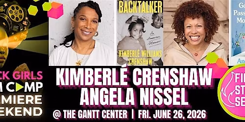 BLACK GIRLS FILM CAMP PREMIERE WEEKEND: FIRE STORIES SERIES
