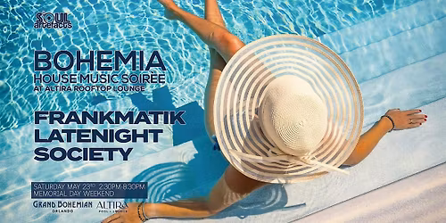 BOHEMIA HOUSE MUSIC SOIREE