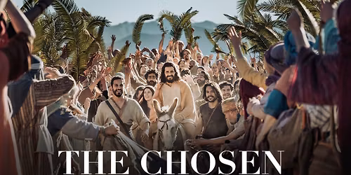 Watch The Chosen at PSM