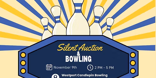 Silent Auction & Bowling to Support Congin Elementary PTO!