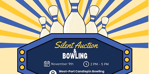 Silent Auction & Bowling to Support Congin Elementary PTO!