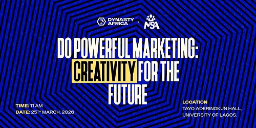 Dynasty Africa X MSA: Creativity for the Future (CSR Initiative, 2026)