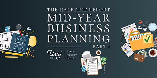 Mid-Year Business Planning | Part 1: The Halftime Report