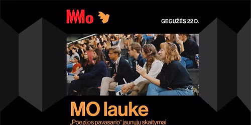 MO lauke. \u201ePoezijos pavasario\u201c jaun\u0173j\u0173 skaitymai