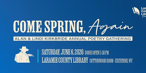Come Spring Again 2026 Annual Poetry Gathering
