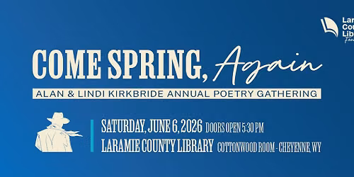 Come Spring Again 2026 Annual Poetry Gathering