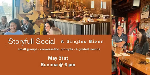 Storyfull Social: A Singles Mixer Designed for Real Conversation