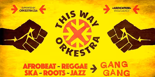 \ud83c\udfba\ud83d\udd25 THIS WAY ORKESTRA \u2013 \u201cABDICATION\u201d Single Launch \ud83d\udd25\ud83c\udfba