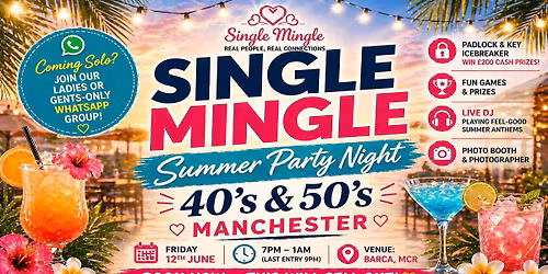 Summer Single Mingle Party (40s &amp; 50s) | Manchester | 200+ Singles