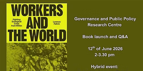 Workers and the World: Labour in the Ecological Crisis