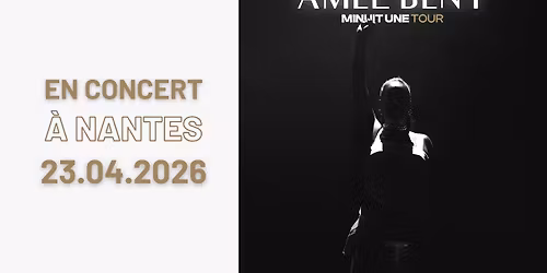 Amel Bent \u00e0 Nantes \u2022 en concert le 23 avril 2026 \u2022 Z\u00e9nith